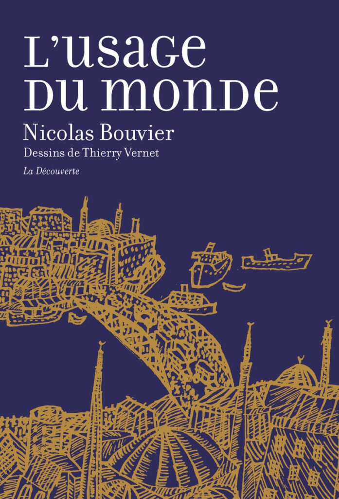 Alt : = "Couverture du livre de Nicolas Bouvier "L'usage du Monde" mon 3ème coup de coeur 
